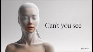 DJ Avar & Blero — Can't You See (Cover Version)