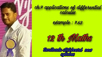 Ch:9 application of differential calculus example :7.63