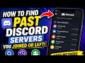 How To Find Past Discord Servers You Joined or left