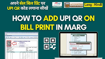 How to Add UPI QR Code for Payment Collection in Marg ERP | Step-by-Step Hindi Guide 2025