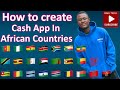 How To Open/Create A Verified Cash App Account In Cameroon And Other African Countries 2020