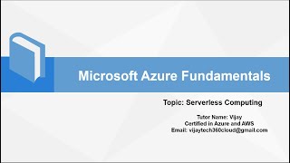 Microsoft Azure Fundamentals || AZ 900 || Serverless Computing #AzureFundamentals #AZ900