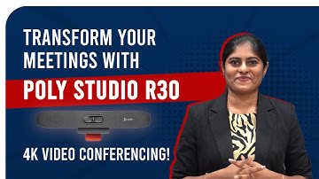 Transform Your Meetings with Poly Studio R30: 4K Video Conferencing!