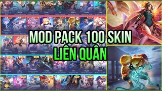 MOD PACK 100 SKIN HOT PICK LIÊN QUÂN MÙA 2-24 FULL HIỆU ỨNG ÂM THANH