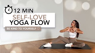 12 MIN SELF-LOVE YOGA FLOW | Full Stretching Yoga For Self-Care &amp; Self-Love ♡ | Eylem Abaci