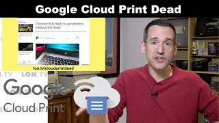 Google Kills off Cloud Print