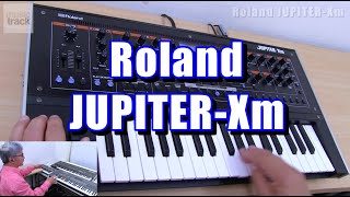 Roland JUPITER-Xm Demo & Review