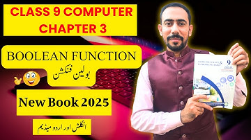 Construction of Boolean Function | 9th Class Computer Chapter 3 |Class 9th New Book 2025