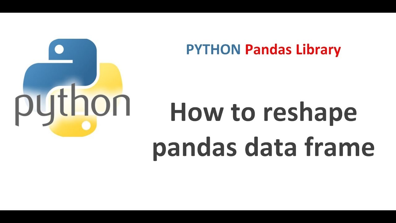 Python Dataframe Reshape
