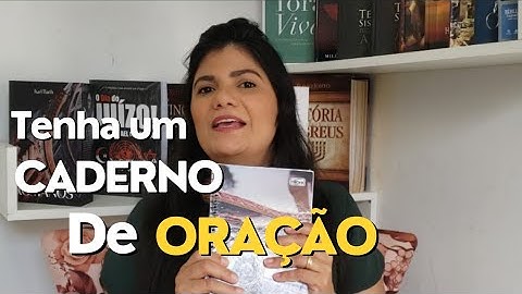 A IMPORTÂNCIA de ter um CADERNO de ORAÇÃO!