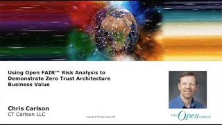 Using Open FAIR™ Risk Analysis to Demonstrate Zero Trust Architecture Business Value Net Worth