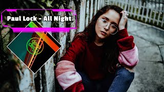 Paul Lock - All Night