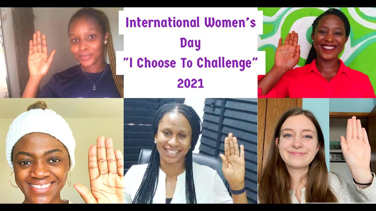 International Women's Day 2021 | #choosetochallenge | LISA NWABIA - YouTube