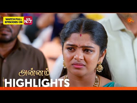 Annam - Highlights | 26 Mar 2026 | Tamil Serial | Sun TV