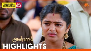 Annam - Highlights 26 Mar 2026 Tamil Serial Sun Tv
