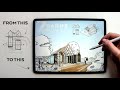 How I Develop Architectural Concept in Procreate