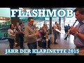 Klarinetten-Flashmob: Jahr der Klarinette 2015
