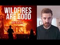 Why Forests Burn