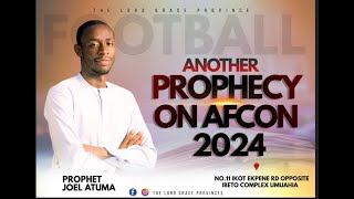 PROPHECY ON 2024 AFCON FINAL screenshot 5