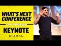 What's Next Conference Gary Vaynerchuk Keynote | Belgium 2017