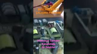 Lcd Tv Besleme Kartı Çalışma Prensibi