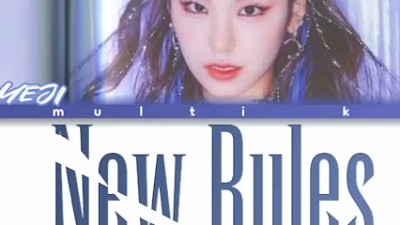 ITZY YEJI " new rules " lyrics eng.