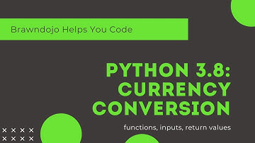 Python Problem 5: Currency conversion and importing