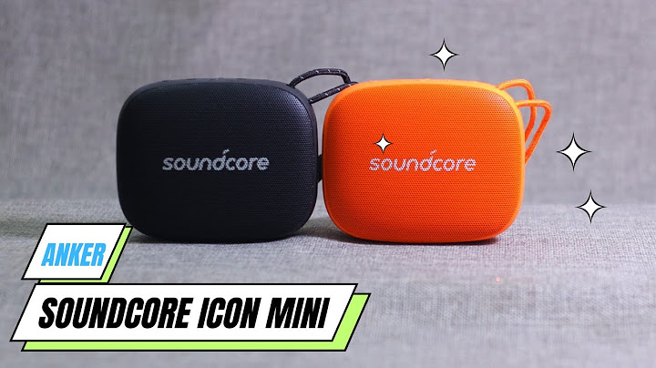 Đánh giá loa anker soundcore mini