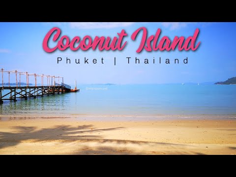 Coconut Island | Phuket Test & Go