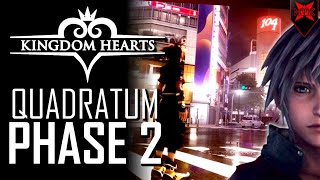 Quadratum: The Main World for Phase 2 | Kingdom Hearts