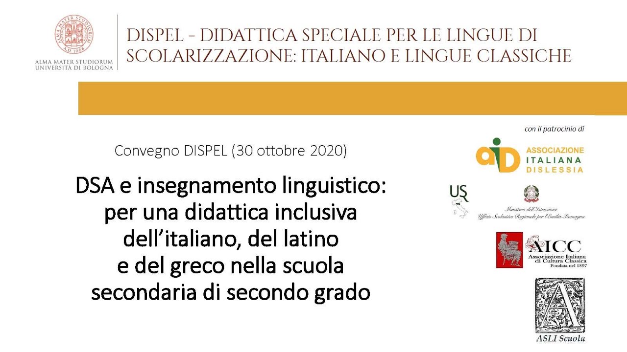 3 - Convegno "DSA e insegnamento linguistico" - Parte II: DSA e lingue classiche