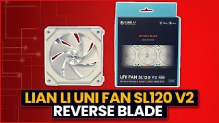 Lian Li UNI Fan SL120 V2 - REVERSE BLADE