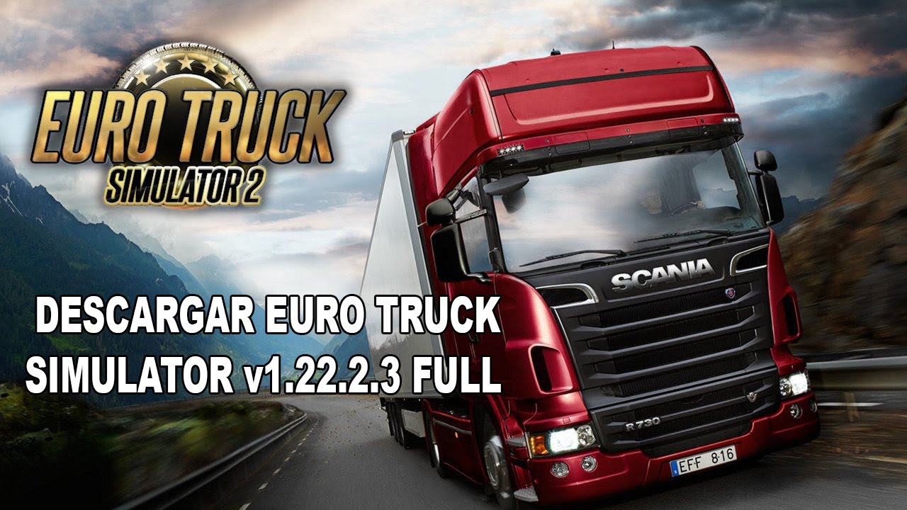 descargar euro truck simulator 2 ultima version 2019 mega