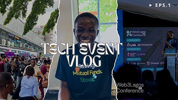 Come with me to a Tech Event | Web3 Conference Lagos 4.0!!