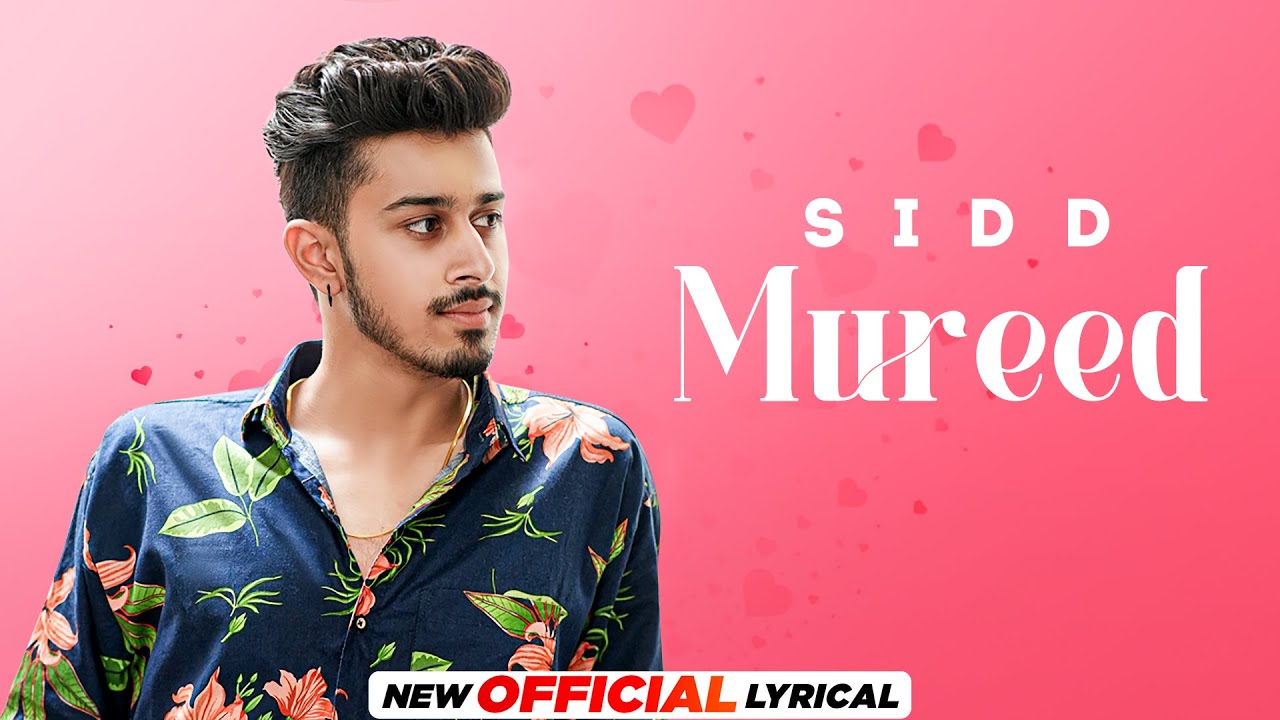 Mureed (Official Lyrical) Sidd | AFFECTION | Latest Punjabi Songs 2022 | New Punjabi Songs 2022