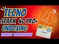 Tecno Spark 40 Pro Plus Unboxing | Spark 40 Pro+ Review in Pakistan