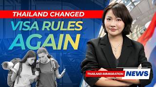 Thailand’s New Visa Rules July 2026 Update — Visa Exemption List Revised!