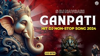 New Ganpati Non Stop Ganpati Dj Song 2024 Mashup 2K24 100 Bpm
