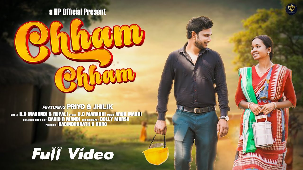 CHHAM CHHAM Full Video | New Santali Video Song 2024 | Priyo Hembram & Jhilik | HP OFFICIAL Santali