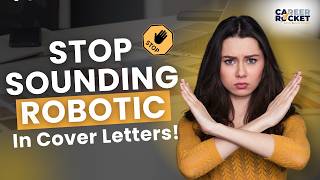 Stop Writing Cover Letters Like a Robot Copy