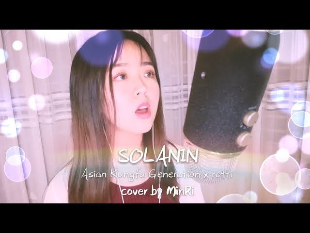 ROTTI/solanin ソラニン Solanin ソラニン Asian Kungfu Generation x Rotti Cover by