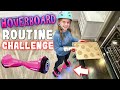 Night Routine on a Hoverboard Challenge