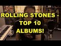 The Rolling Stones - Top 10 Albums