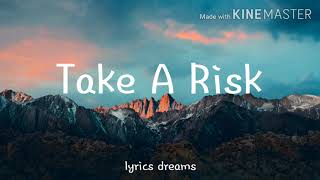 Chris Brown - Take A Risk (Lyrics)