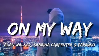 Alan Walker - On My Way (Lyrics) [PUBG-Song]