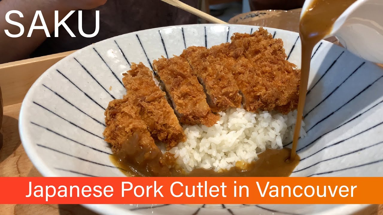Saku Japanese Katsu Vancouver YouTube