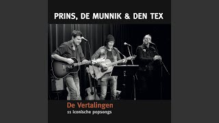 Video thumbnail of "Prins, De Munnik & Den Tex - Polder"