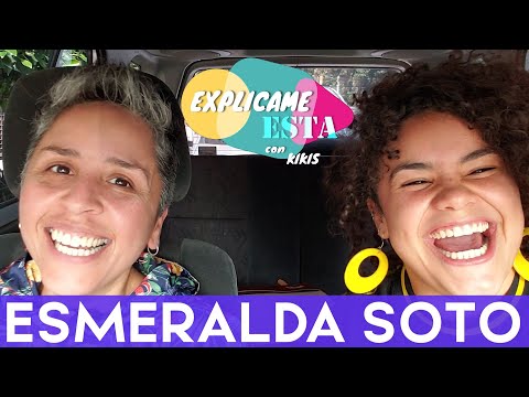 Esmeralda Soto en Explicamesta