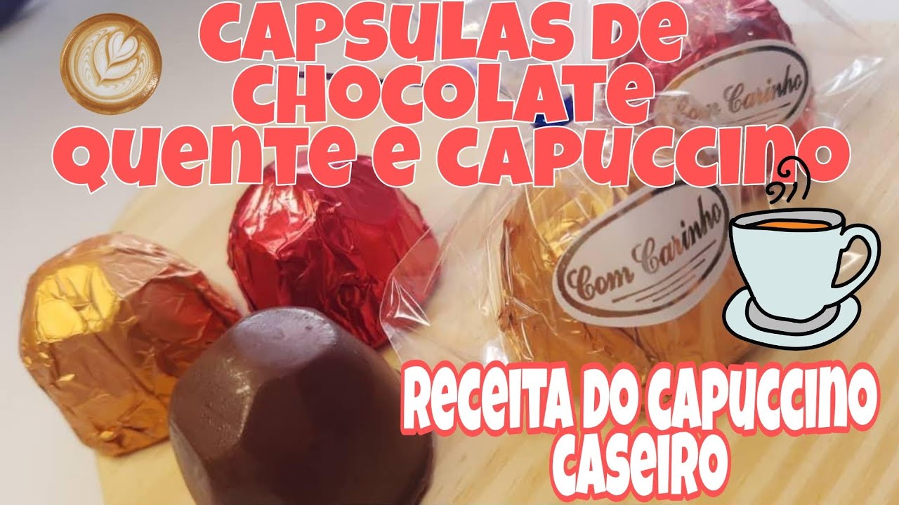 cápsulas de chocolate quente e capuccino / receita de capuccino caseiro.
