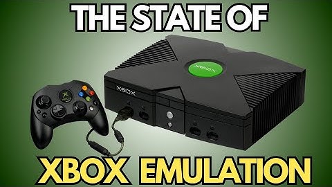 The State of Xbox Emulation in 2025